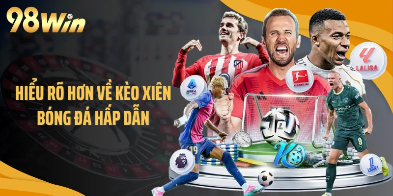 Hiểu rõ hơn về kèo xiên bóng đá hấp dẫn